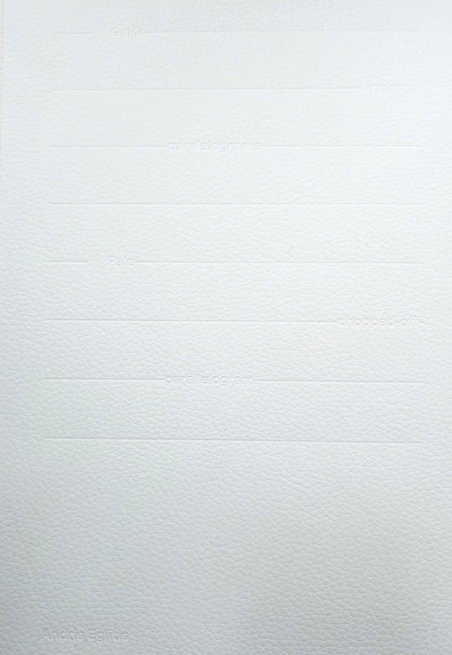 Andris Eglītis. Pale, chopped-off parallelogram