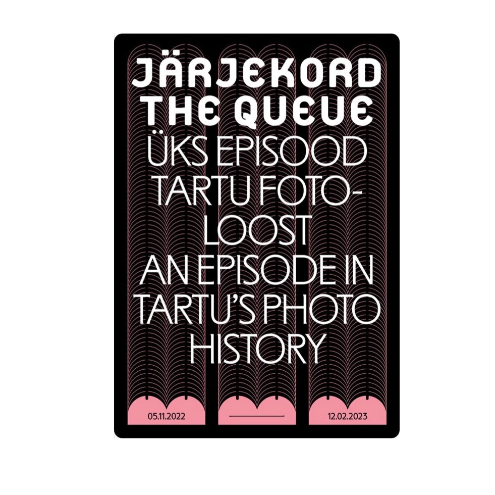 The Queue. An Episode in Tartu’s Photo History