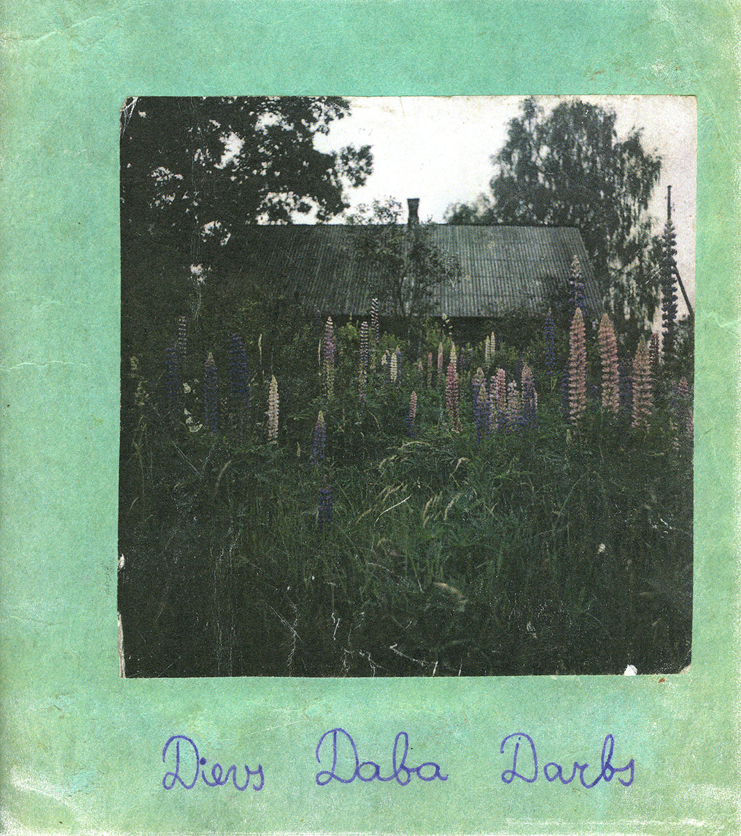 Vika Eksta. Dievs Daba Darbs