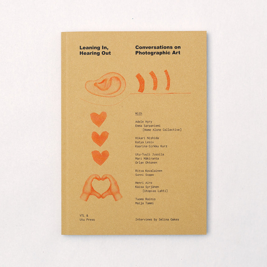 Leaning In, Hearing Out: Conversations on Photographic Art