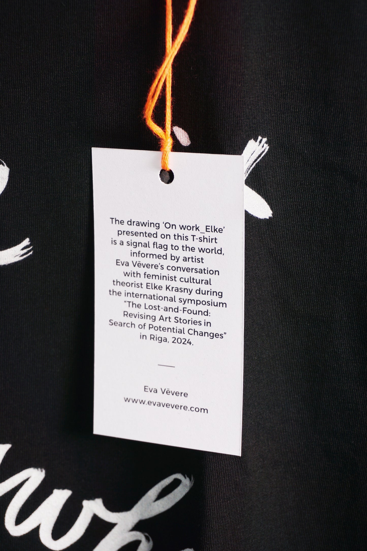 Eva Vēvere. Unisex T-Shirt "I see it everywhere women working too much"