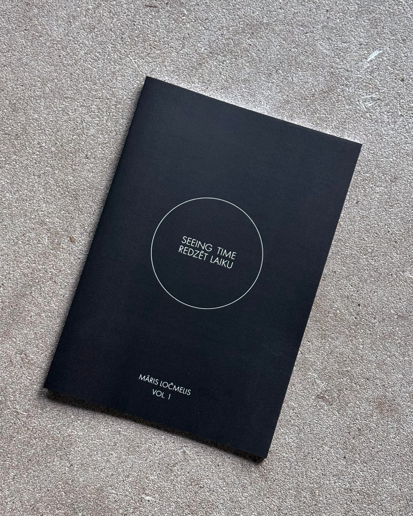 Māris Ločmelis. Redzēt Laiku/Seeing Time