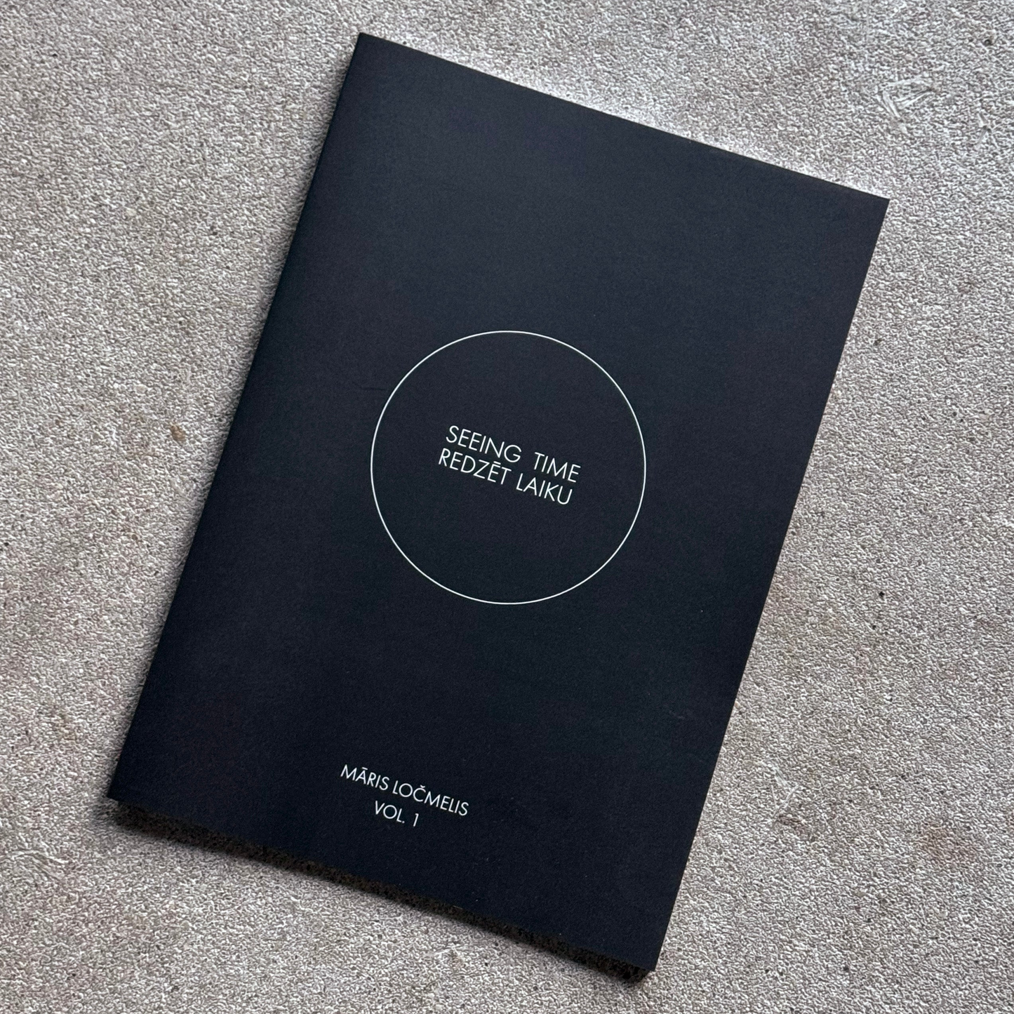 Māris Ločmelis. Redzēt Laiku/Seeing Time