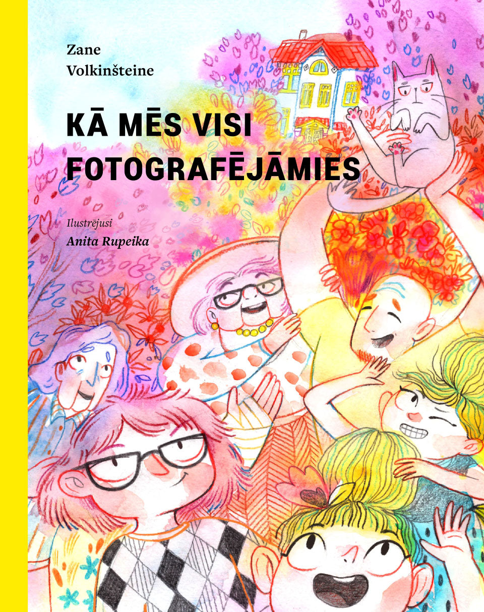 Kā mēs visi fotografējamies
