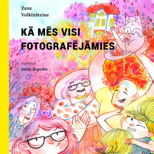 Kā mēs visi fotografējamies