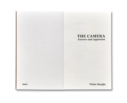 Victor Burgin. The Camera: Essence and Apparatus