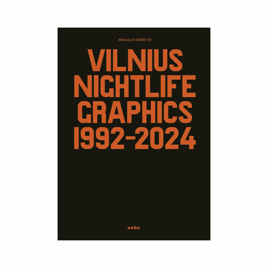 Vilnius Nightlife Graphics 1992–2024